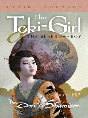 cover image of The Toki-Girl and the Sparrow-Boy, Book 9
